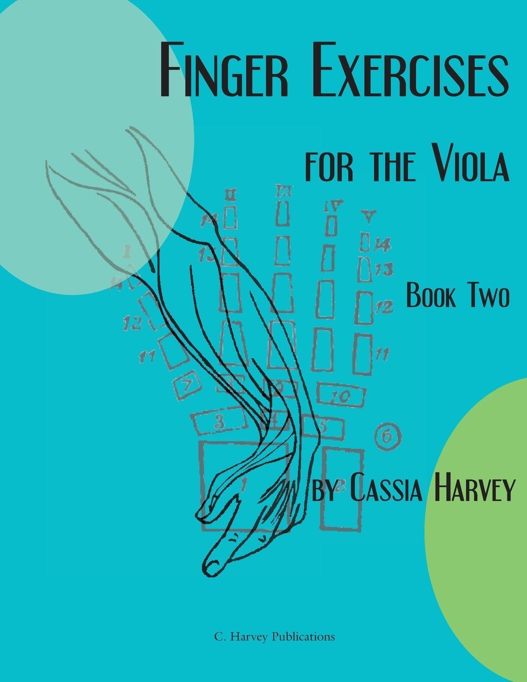 Cover: 9781635230314 | Finger Exercises for the Viola, Book Two | Cassia Harvey | Taschenbuch