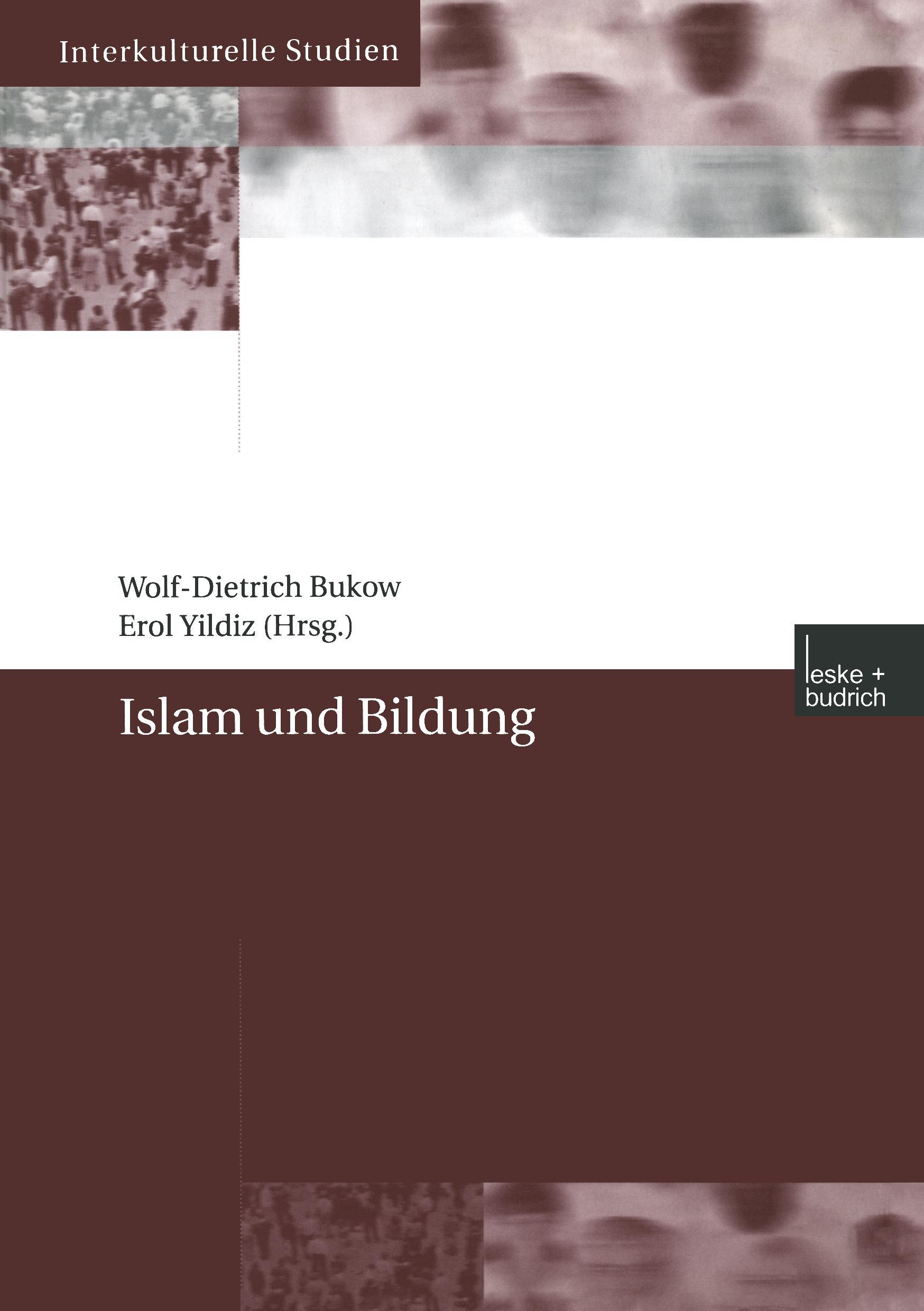 Cover: 9783810035974 | Islam und Bildung | Erol Yildiz (u. a.) | Taschenbuch | Paperback