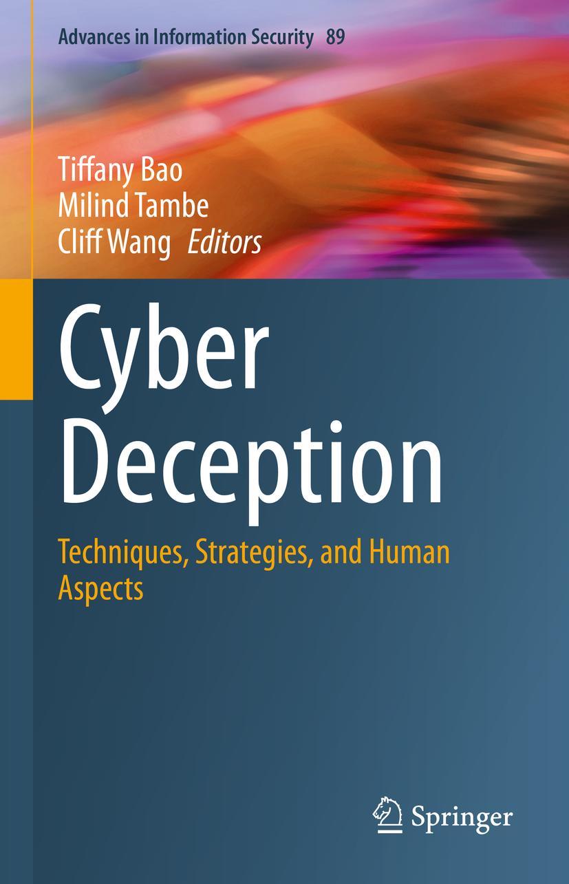 Cover: 9783031166129 | Cyber Deception | Techniques, Strategies, and Human Aspects | Buch | x