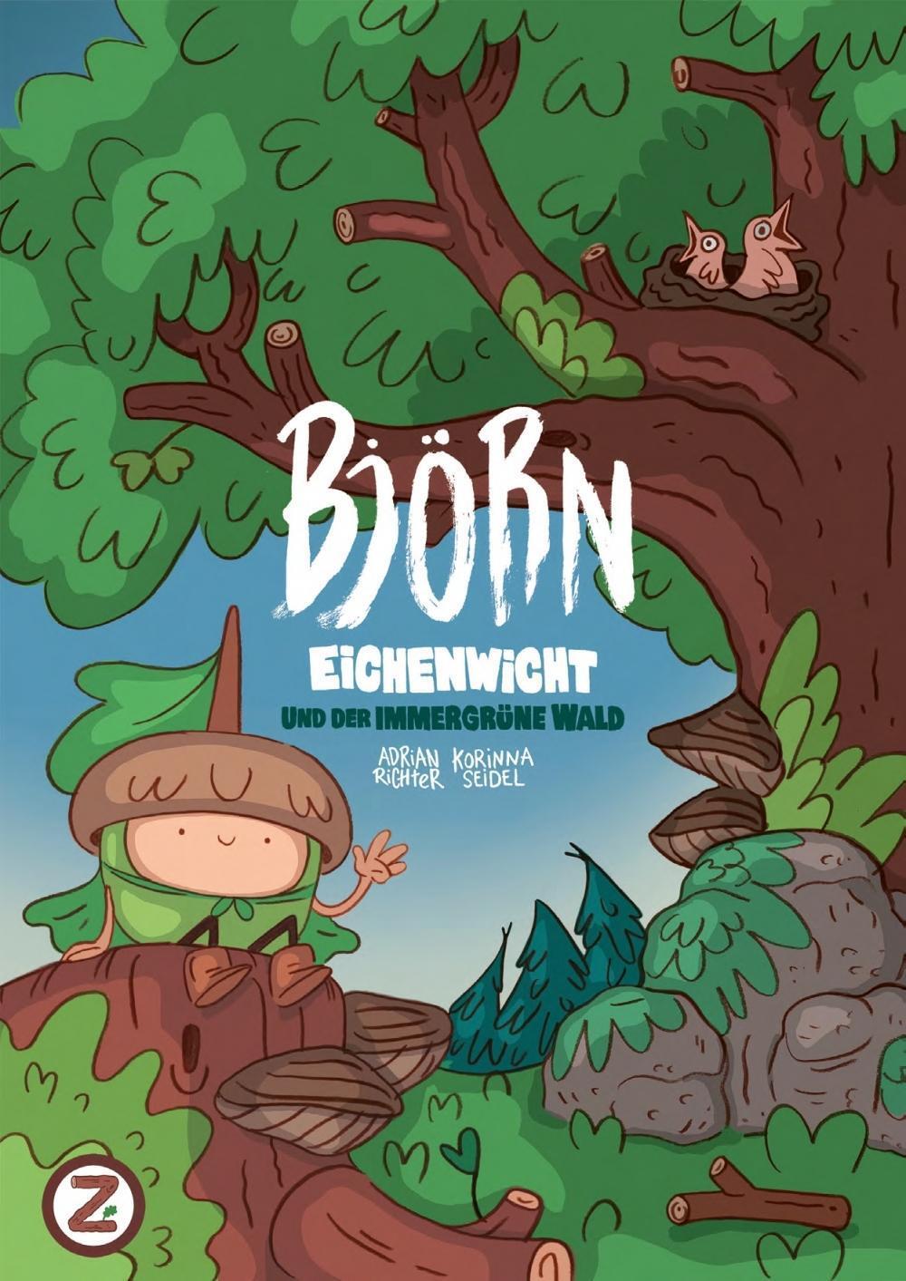 Cover: 9783943547443 | Björn Eichenwicht und der immergrüne Wald | Richter | Broschüre | 2019
