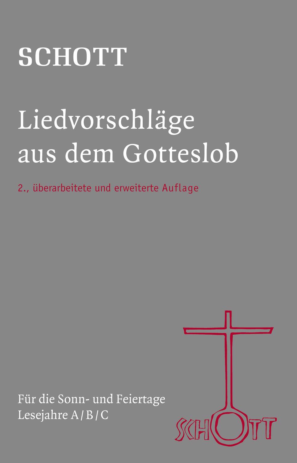 Cover: 9783451377006 | SCHOTT Liedvorschläge aus dem Gotteslob | Kurt Grahl | Taschenbuch