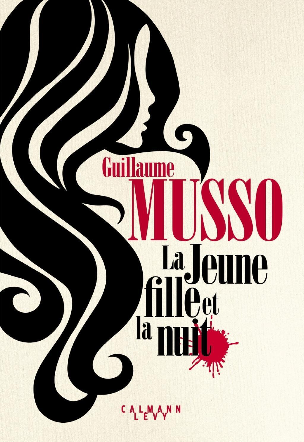Cover: 9782253237624 | La Jeune Fille et la nuit | Guillaume Musso | Taschenbuch | 2019