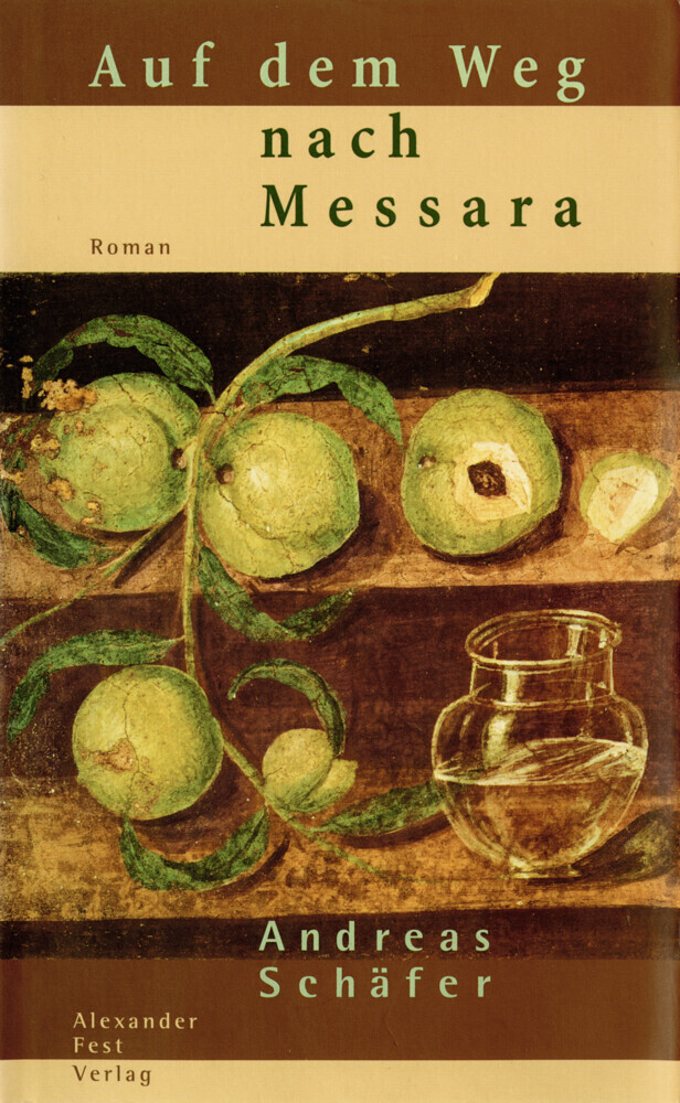 Cover: 9783828601543 | Auf dem Weg nach Messara | Roman | Andreas Schäfer | Buch | Deutsch