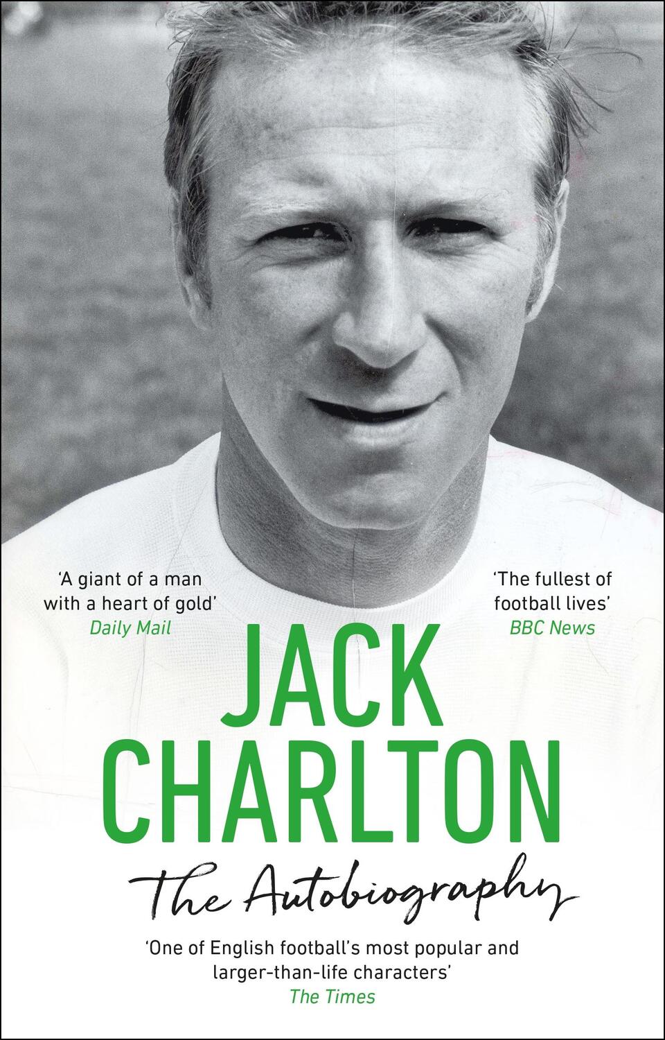 Cover: 9780552177979 | Jack Charlton: The Autobiography | Jack Charlton | Taschenbuch | 2020
