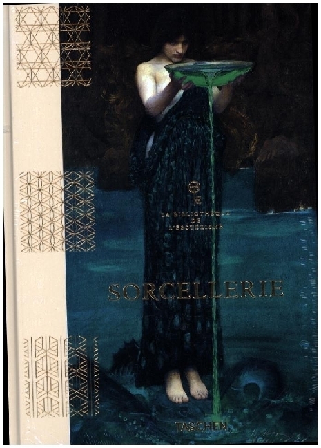 Cover: 9783836585620 | Sorcellerie. La Bibliothèque de l'Esotérisme | Jessica Hundley (u. a.)