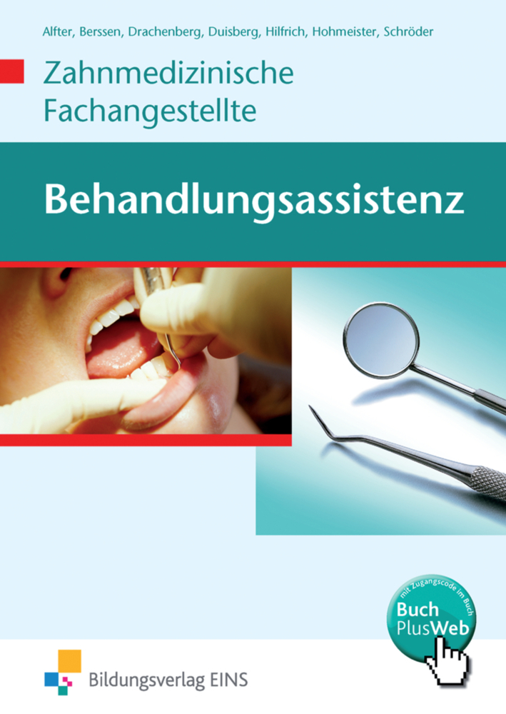 Cover: 9783441920021 | Behandlungsassistenz - Zahnmedizinische Fachangestellte | Schülerband