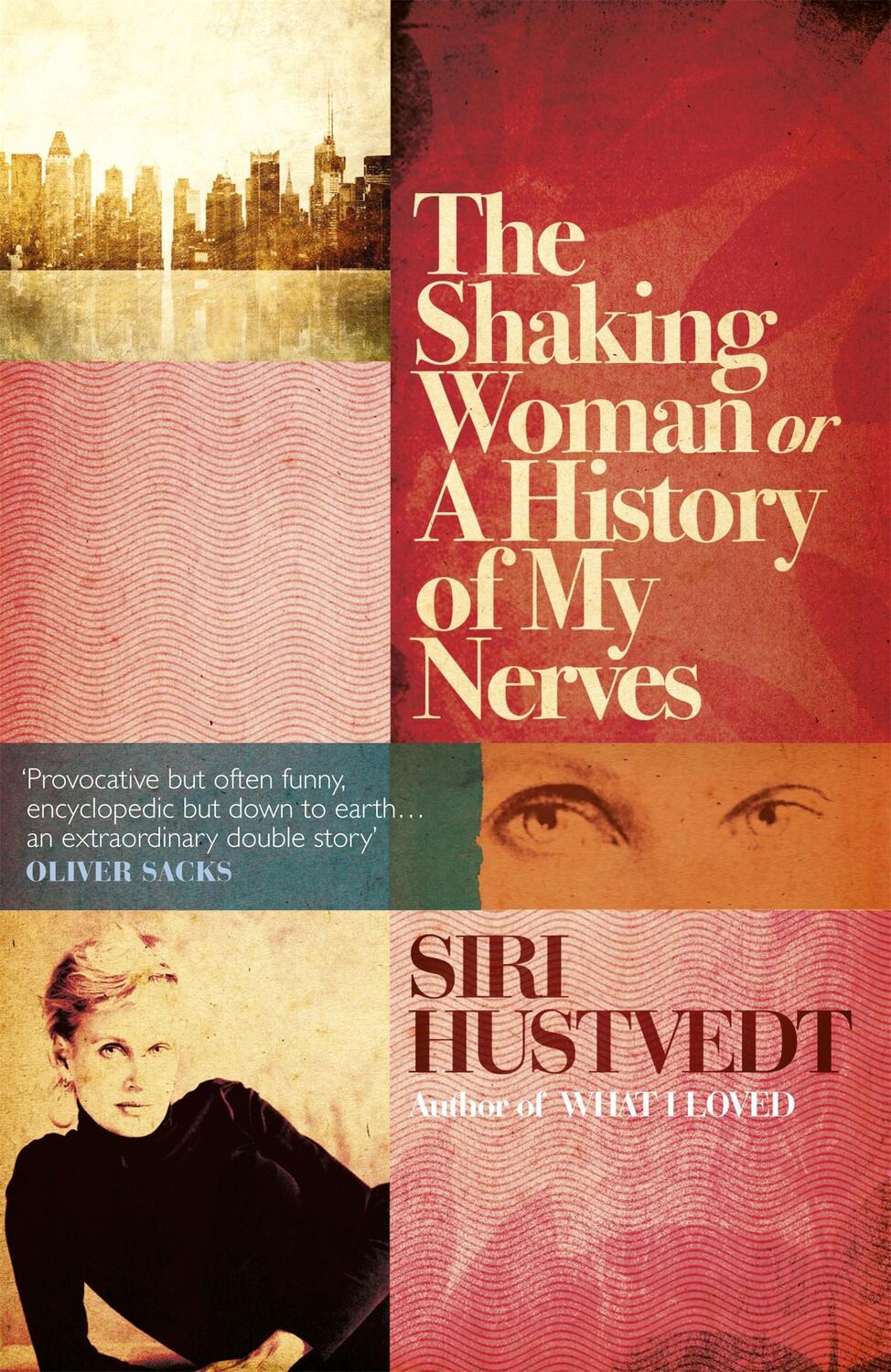Cover: 9780340998779 | The Shaking Woman | Or A History of My Nerves | Siri Hustvedt | Buch