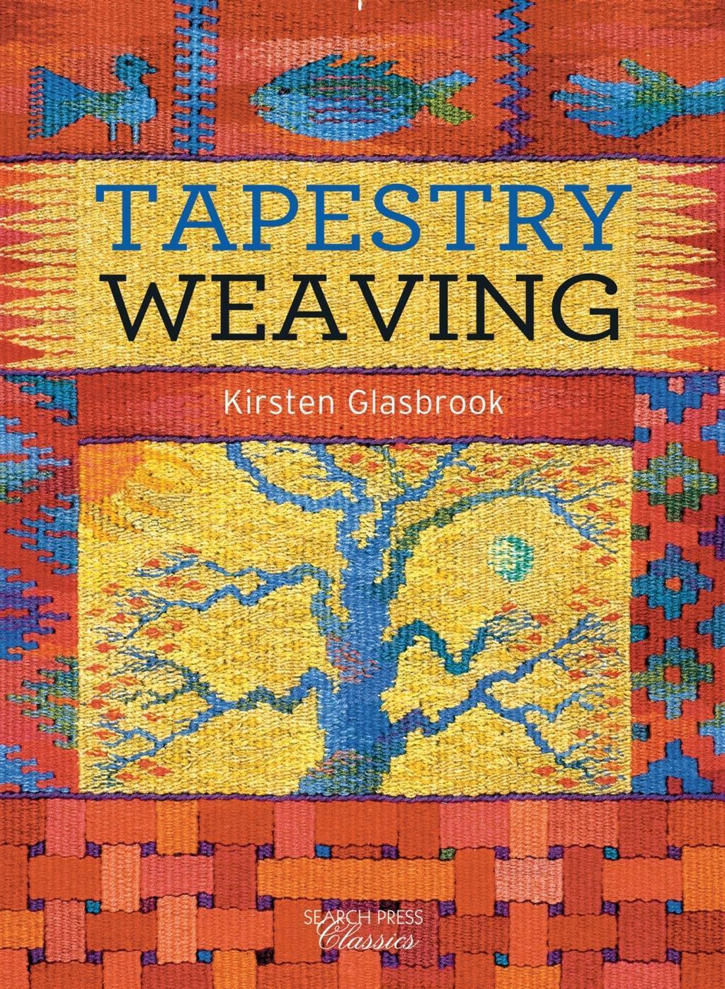 Cover: 9781782212041 | Tapestry Weaving | Kirsten Glasbrook | Taschenbuch | Englisch | 2015