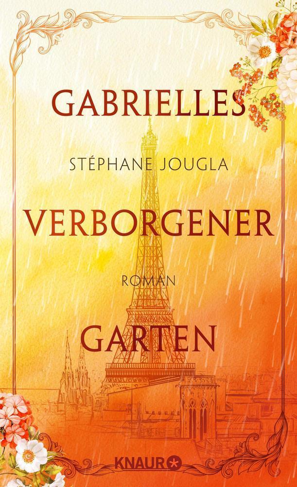 Cover: 9783426226803 | Gabrielles verborgener Garten | Roman | Stéphane Jougla | Buch | 2018