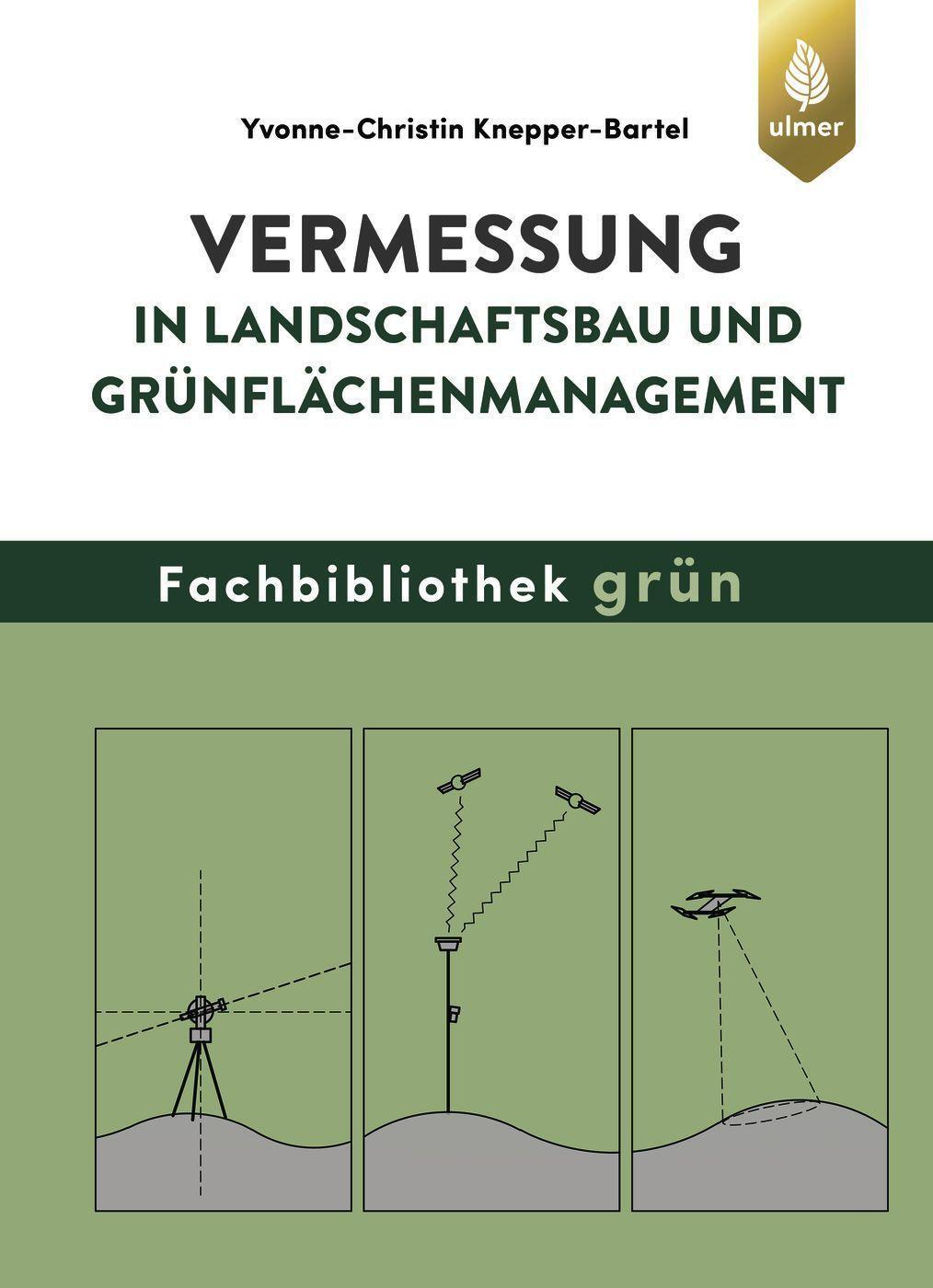 Cover: 9783800133895 | Vermessung in Landschaftsbau und Grünflächenmanagement | Buch | 2022