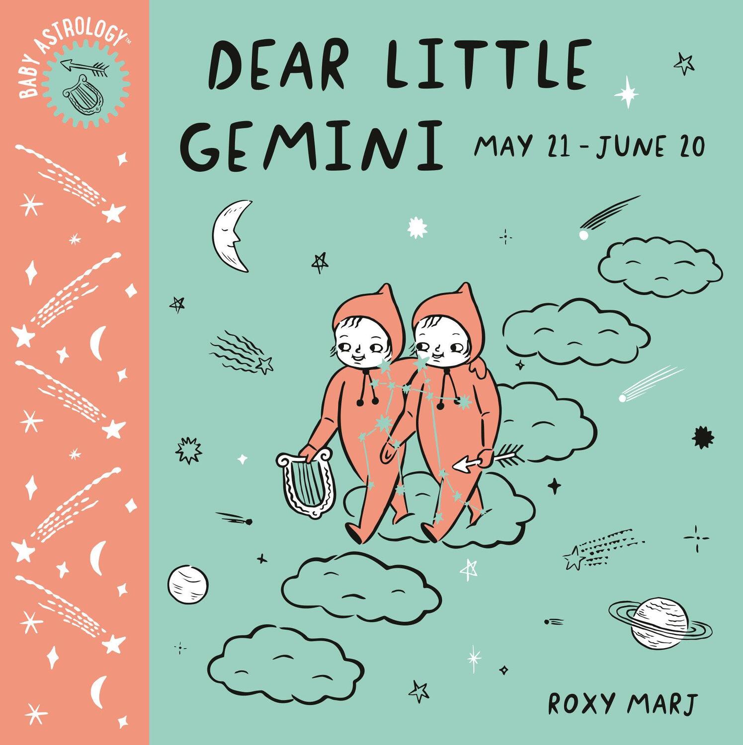 Cover: 9781984895356 | Baby Astrology: Dear Little Gemini | Roxy Marj | Buch | Baby Astrology