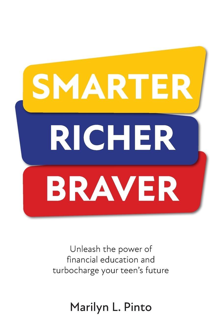 Cover: 9781781336861 | Smarter Richer Braver | Marilyn Pinto | Taschenbuch | Paperback | 2022