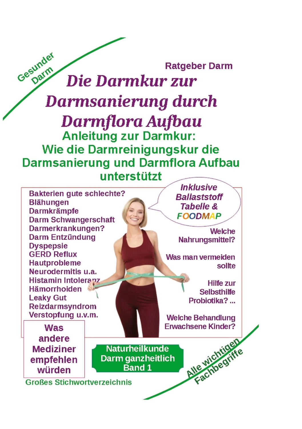 Cover: 9783347900356 | Darmsanierung durch Darmflora Aufbau: Tipps und Anleitung zur...