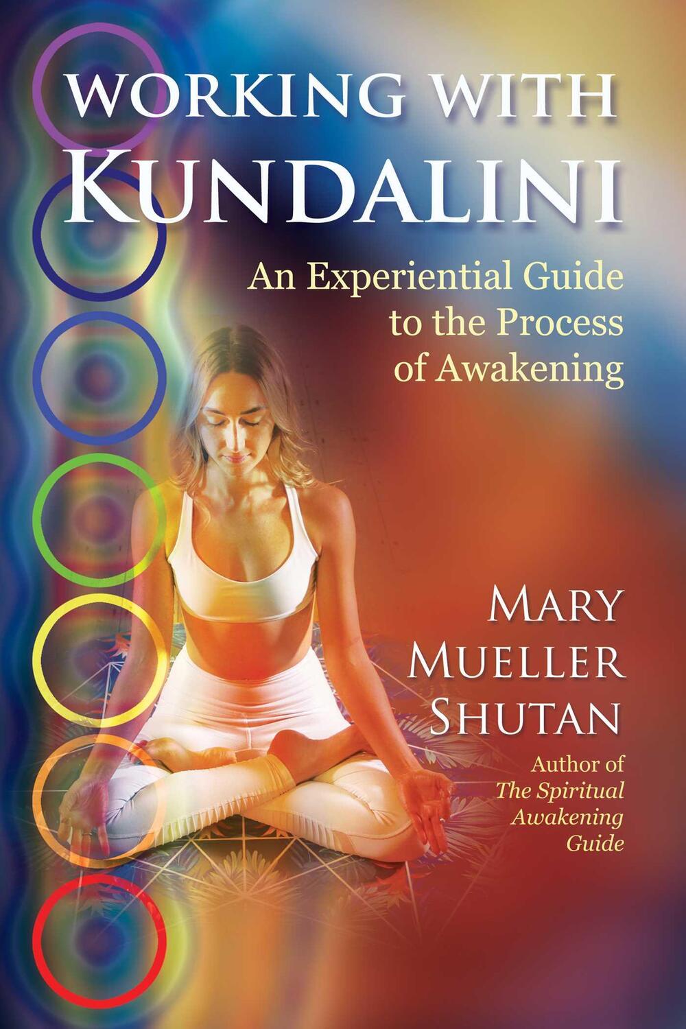 Cover: 9781620558812 | Working with Kundalini | Mary Mueller Shutan | Taschenbuch | Englisch