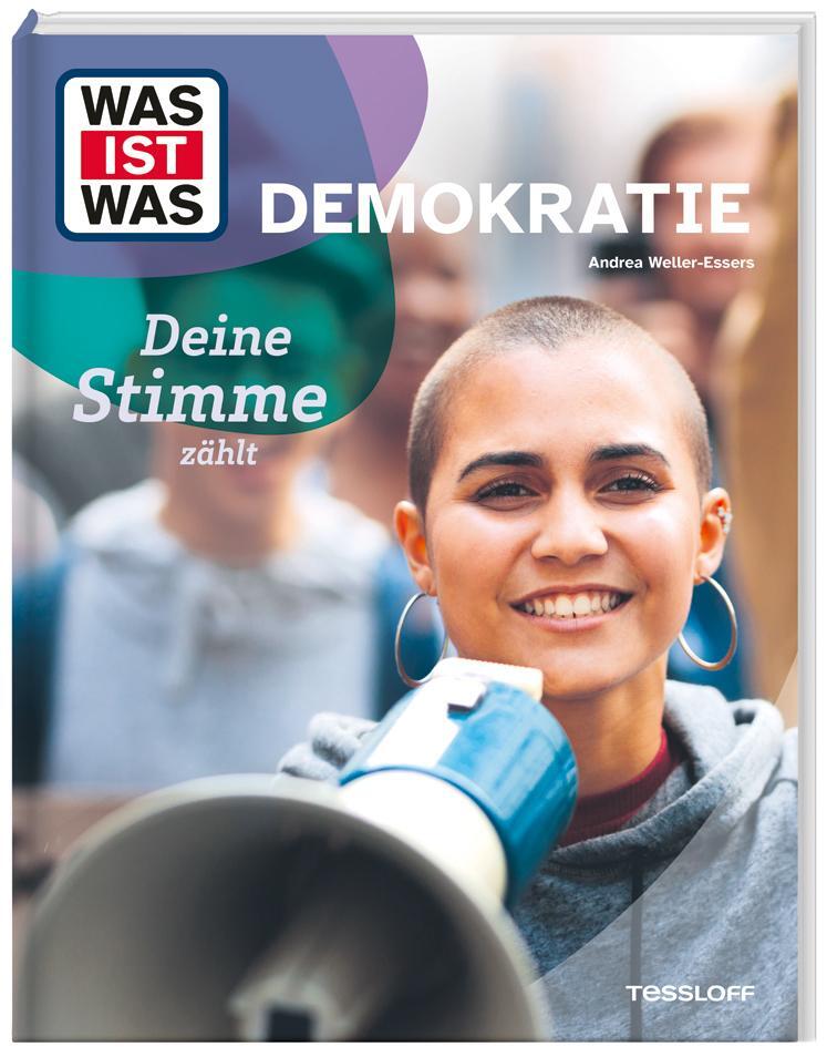 Cover: 9783788677091 | WAS IST WAS Demokratie. Deine Stimme zählt | Andrea Weller-Essers