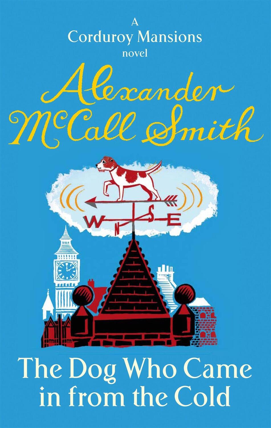 Cover: 9780349123219 | The Dog Who Came In From The Cold | Alexander McCall Smith | Buch