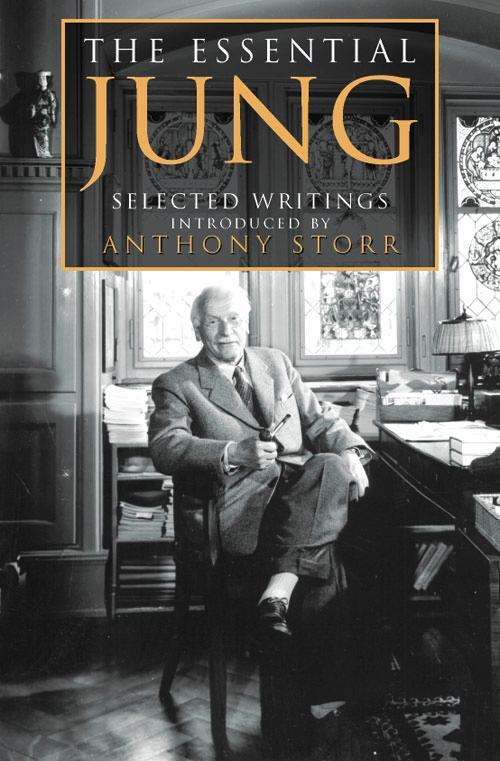 Cover: 9780006530657 | The Essential Jung | Selected Writings | Anthony Storr | Taschenbuch