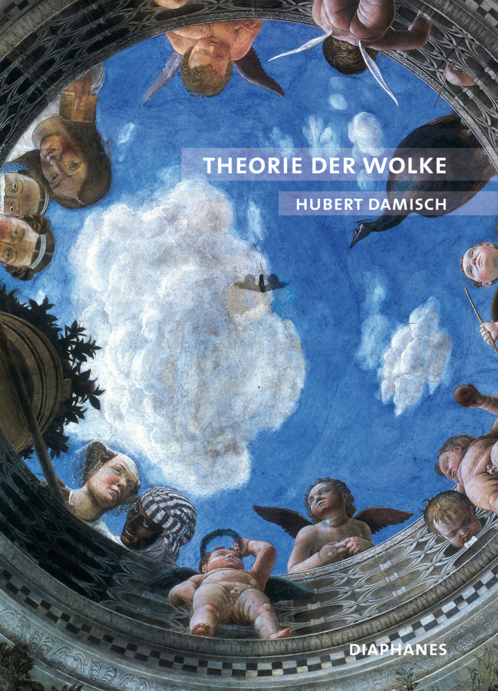 Cover: 9783037342015 | Theorie der Wolke | Für eine Geschichte der Malerei | Hubert Damisch
