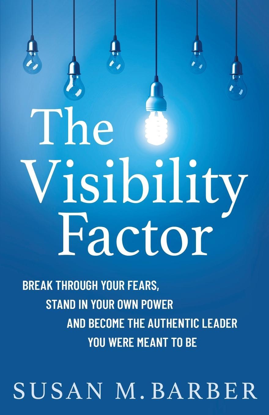 Cover: 9781737610441 | The Visibility Factor | Susan M. Barber | Taschenbuch | Paperback