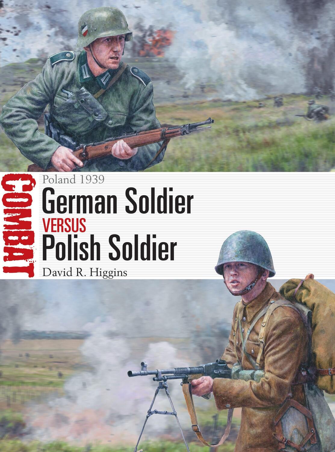 Cover: 9781472841711 | German Soldier vs Polish Soldier | Poland 1939 | David R. Higgins