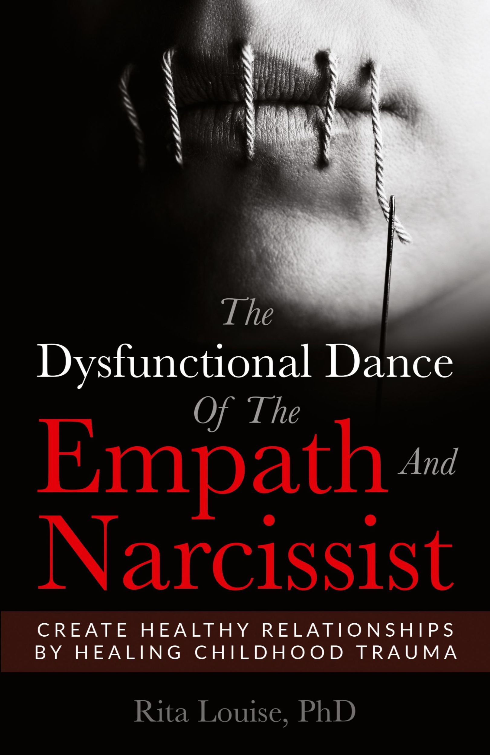 Cover: 9780975864951 | The Dysfunctional Dance Of The Empath And Narcissist | Rita Louise