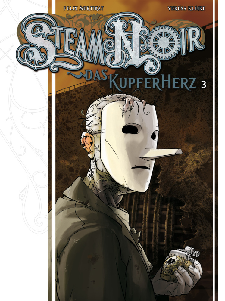 Cover: 9783864251344 | Steam Noir, Das Kupferherz. Bd.3 | Felix Mertikat (u. a.) | Buch