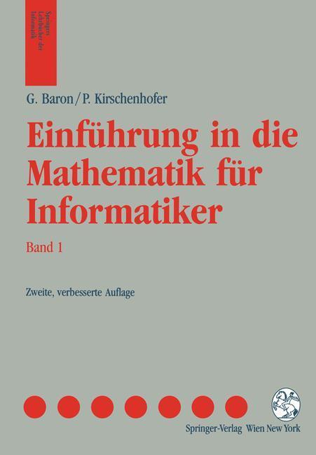 Cover: 9783211823972 | Einführung in die Mathematik für Informatiker | Kirschenhofer (u. a.)