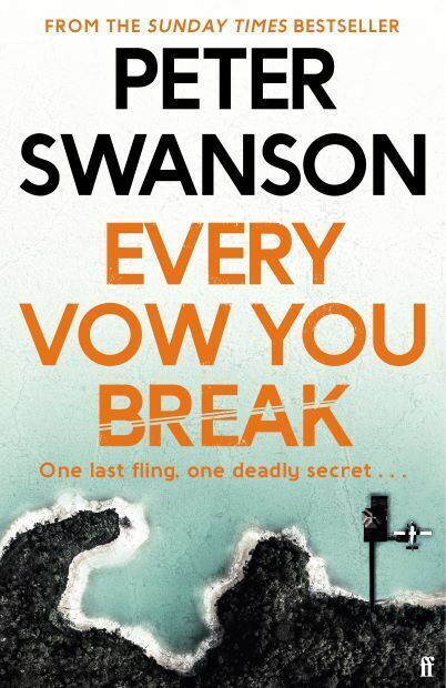 Cover: 9780571358526 | Every Vow You Break | Peter Swanson | Taschenbuch | 330 S. | Englisch
