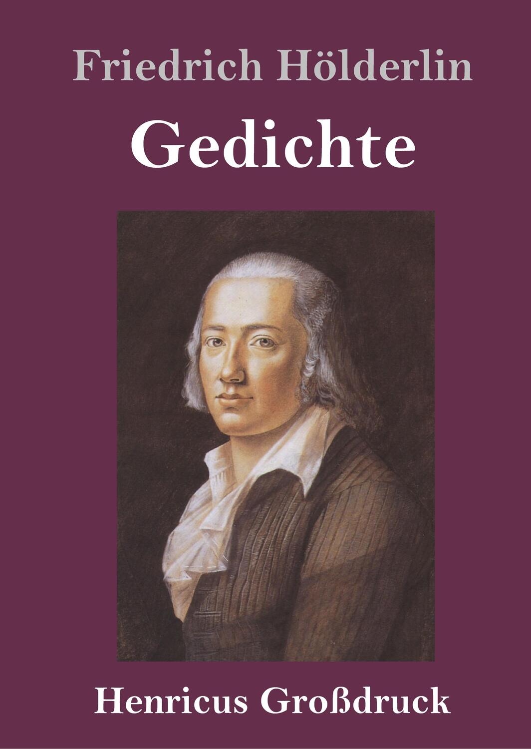 Cover: 9783847837909 | Gedichte (Großdruck) | Friedrich Hölderlin | Buch | 476 S. | Deutsch