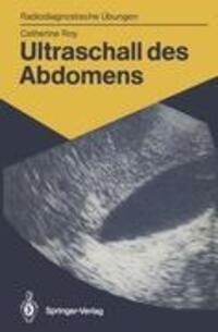 Cover: 9783540165484 | Ultraschall des Abdomens | Catherine Roy | Taschenbuch | Paperback