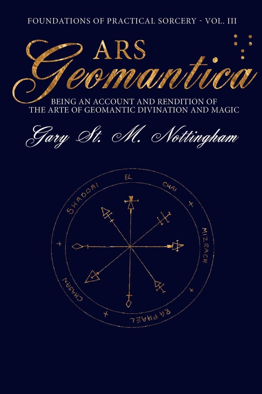 Cover: 9781905297764 | Ars Geomantica | Gary St Michael Nottingham | Taschenbuch | Paperback