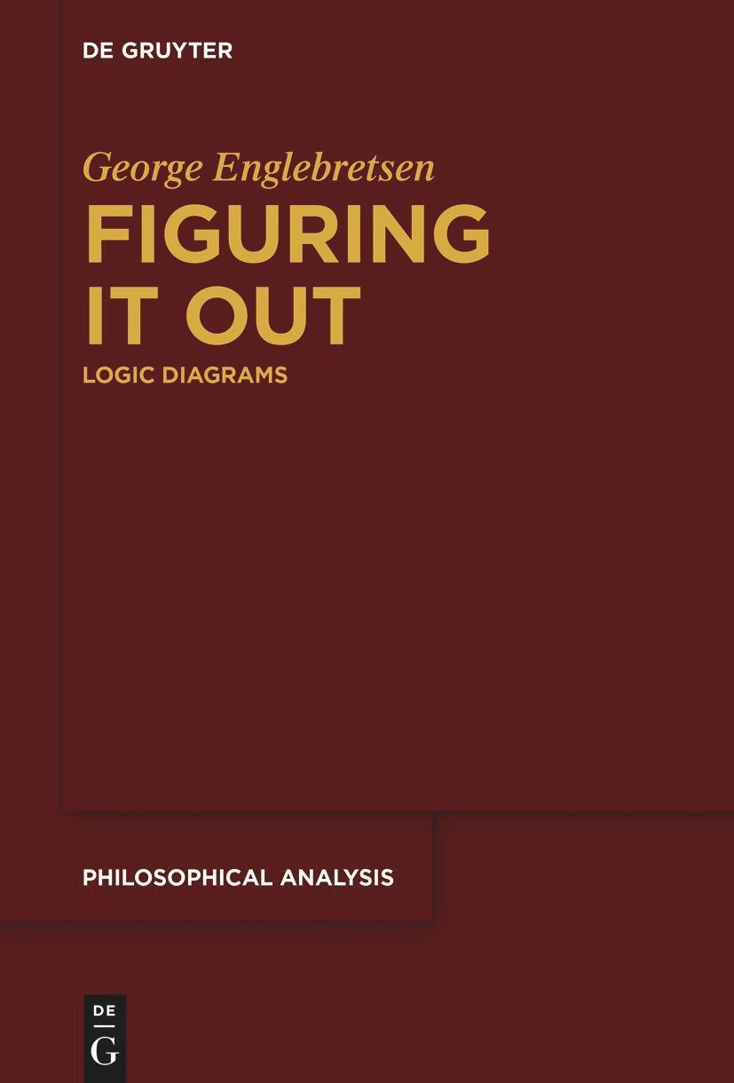 Cover: 9783110621631 | Figuring It Out | Logic Diagrams | George Englebretsen | Buch | ISSN