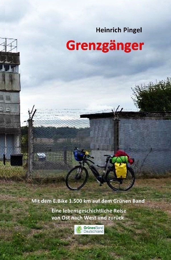 Cover: 9783750293380 | Grenzgänger | Mit dem E-Bike 1.500 km auf dem Grünen Band | Pingel