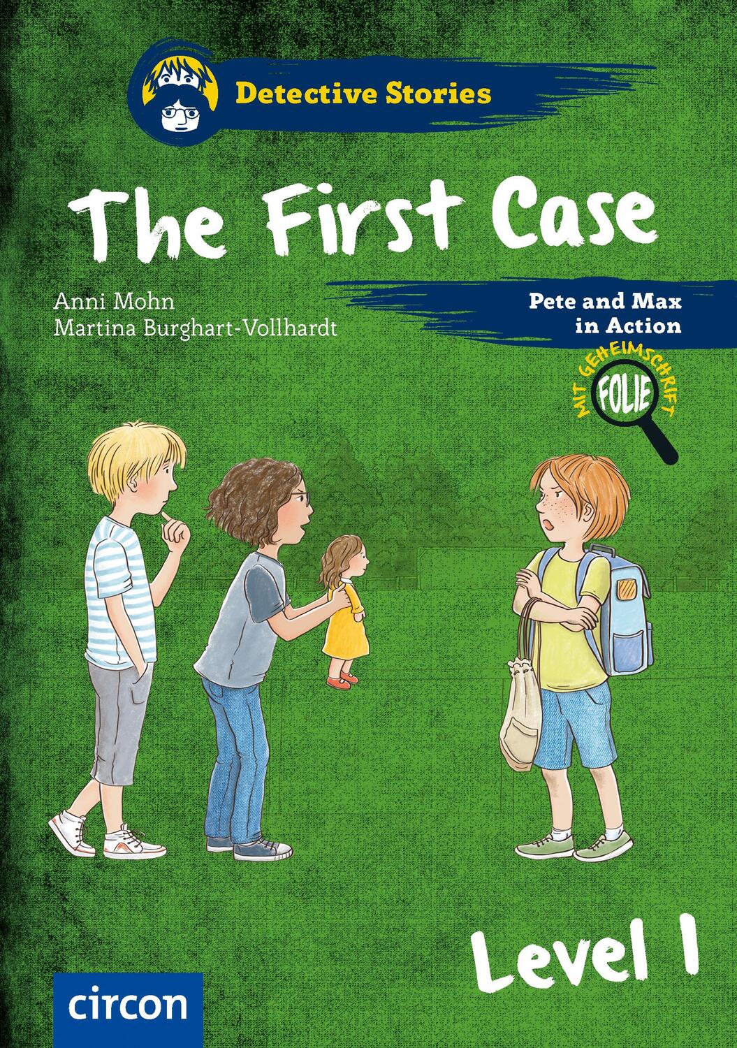Cover: 9783817423743 | The First Case | Level 1 | Anni Mohn | Taschenbuch | Deutsch | 2019