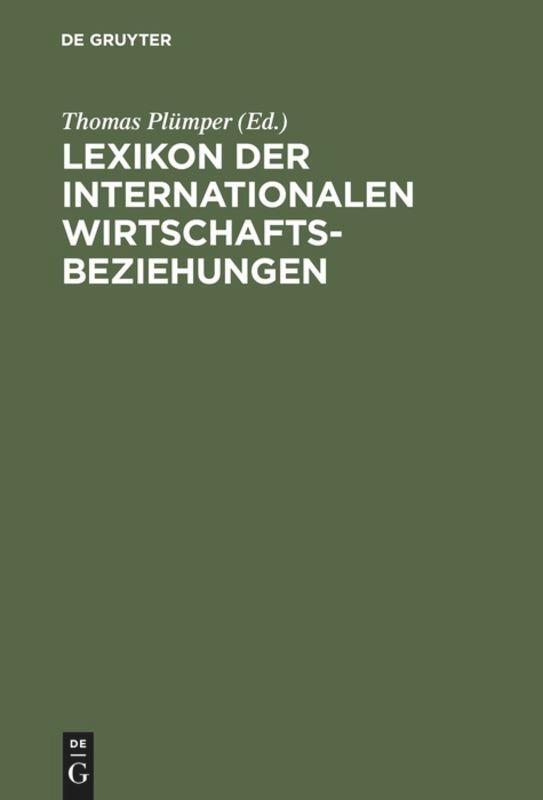 Cover: 9783486232974 | Lexikon der Internationalen Wirtschaftsbeziehungen | Thomas Plümper