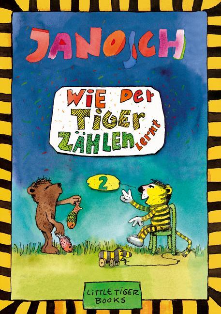 Cover: 9783931081652 | Wie der Tiger zählen lernt | Little Tiger Books | Janosch | Buch