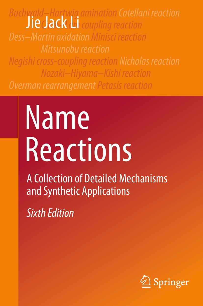 Cover: 9783030508647 | Name Reactions | Jie Jack Li | Buch | xxii | Englisch | 2020