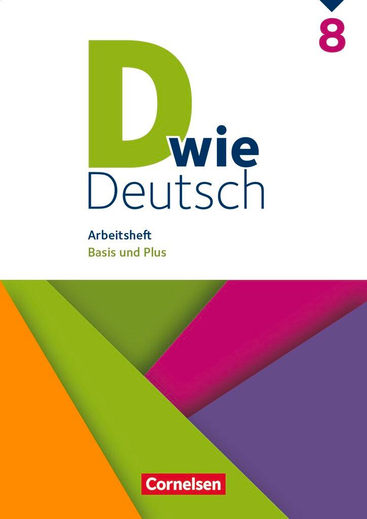 Cover: 9783062000409 | D wie Deutsch 8. Schuljahr. Arbeitsheft mit Lösungen | Basis und Plus