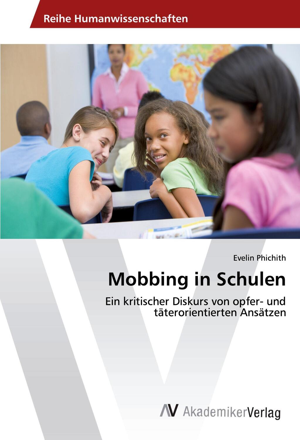 Cover: 9783330505360 | Mobbing in Schulen | Evelin Phichith | Taschenbuch | Paperback | 56 S.