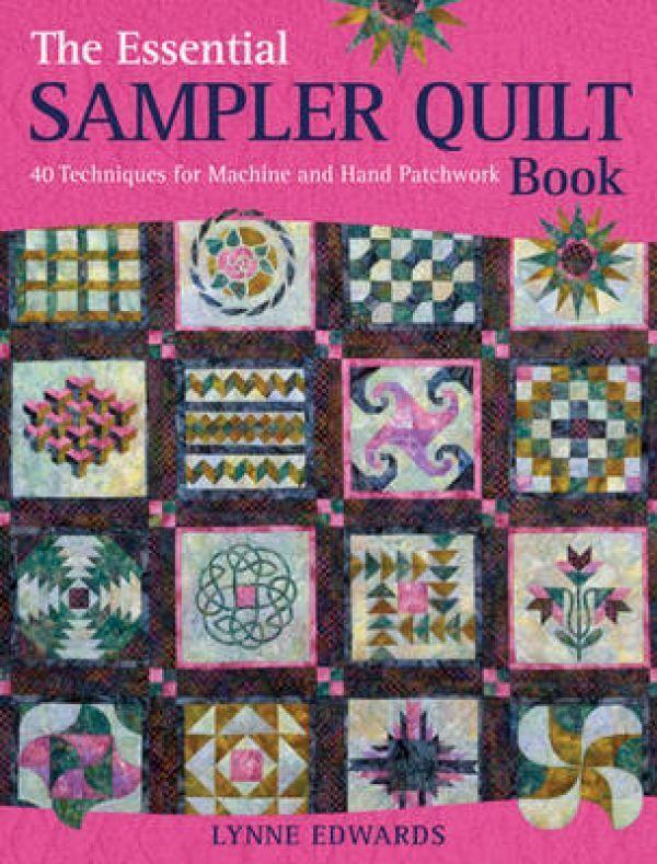 Cover: 9780715336137 | The Essential Sampler Quilt Book | Lynne Edwards | Taschenbuch | 2010
