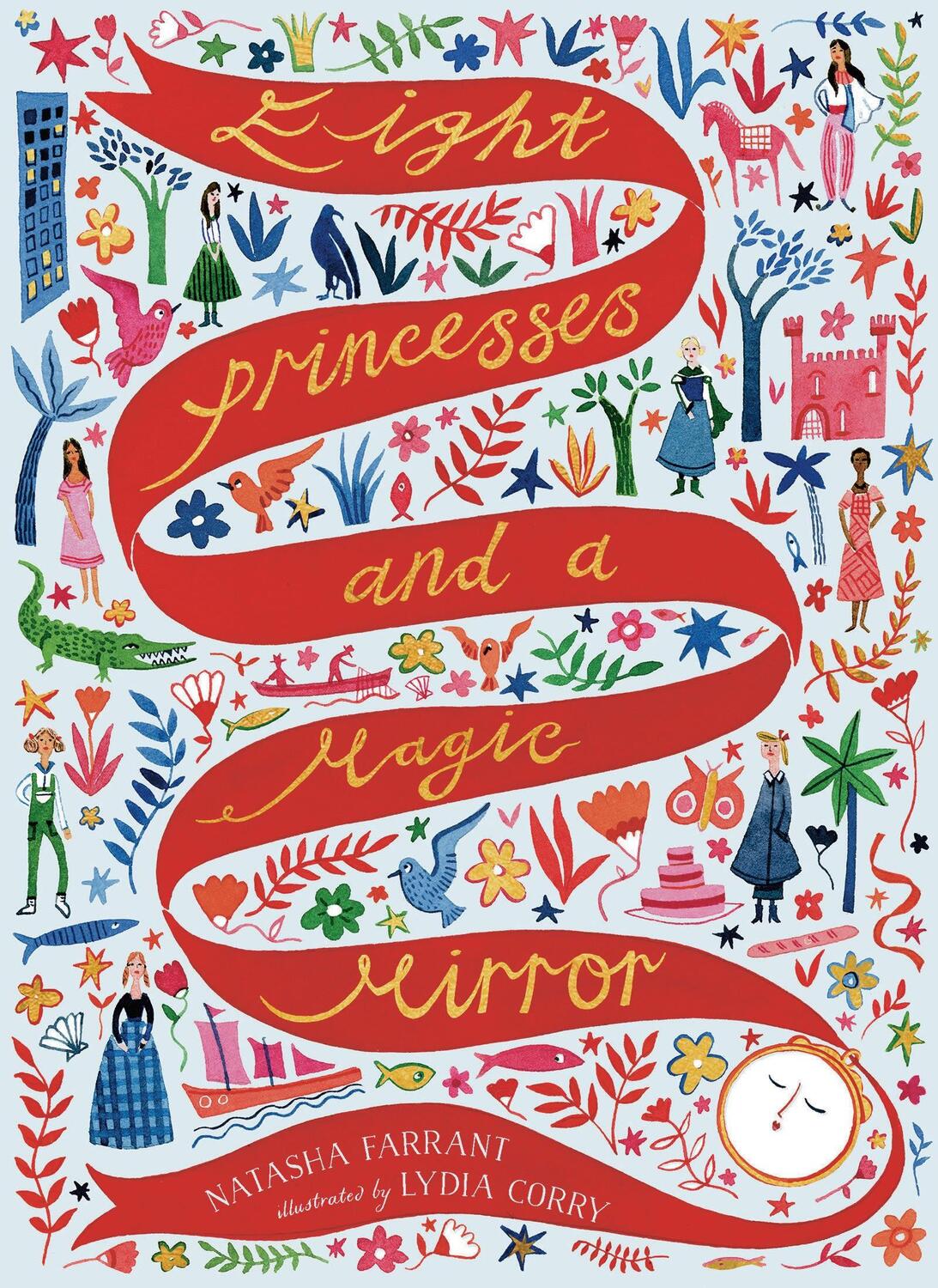 Cover: 9781788541169 | Eight Princesses and a Magic Mirror | Natasha Farrant | Taschenbuch