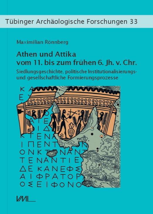 Cover: 9783896468642 | Athen und Attika vom 11. bis zum frühen 6. Jh. v.Chr. | Rönnberg