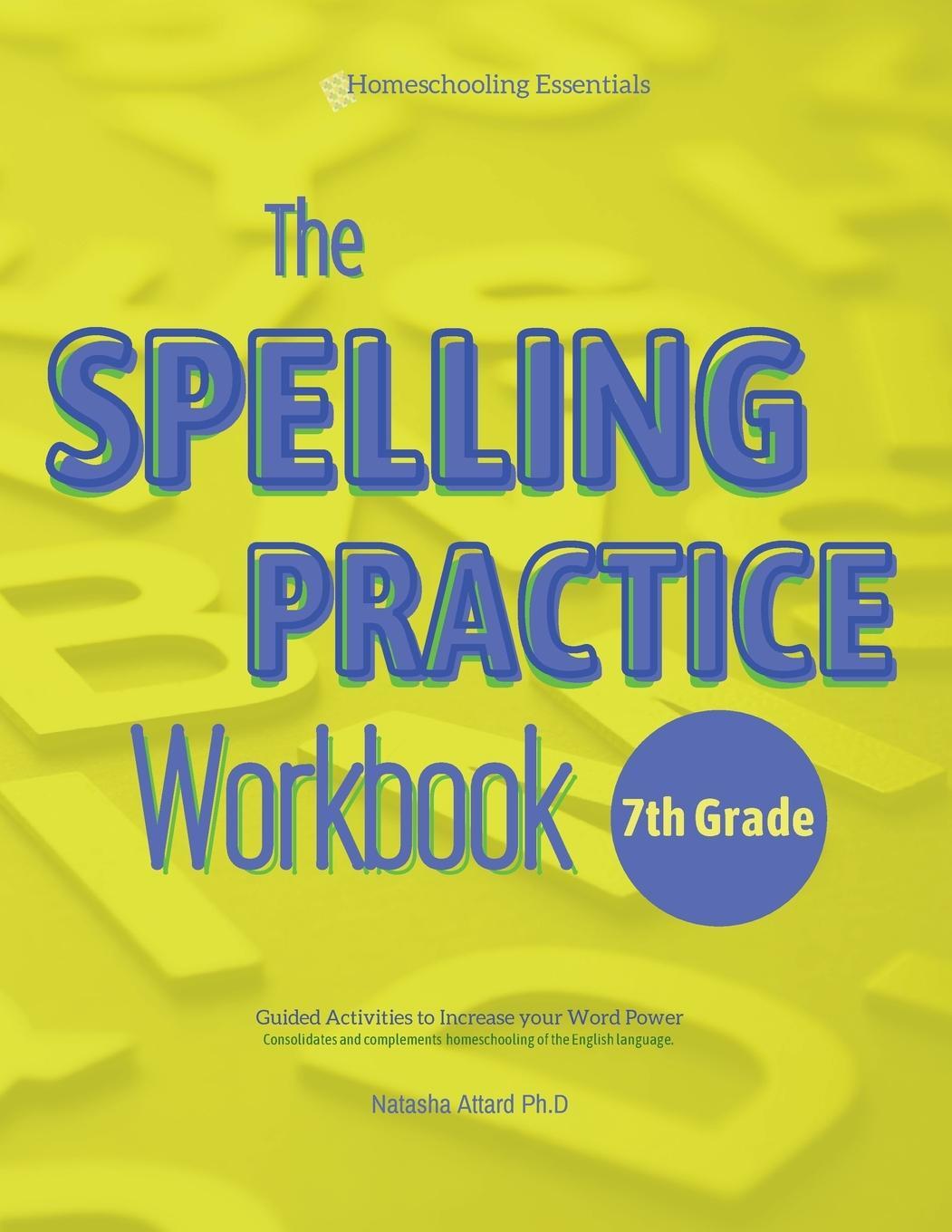 Cover: 9789918004836 | The Spelling Practice Workbook for 7th Grade | Natasha Attard | Buch