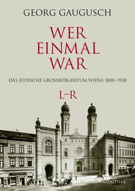 Cover: 9783850027731 | Wer einmal war L-R | Georg Gaugusch | Buch | 1456 S. | Deutsch | 2016