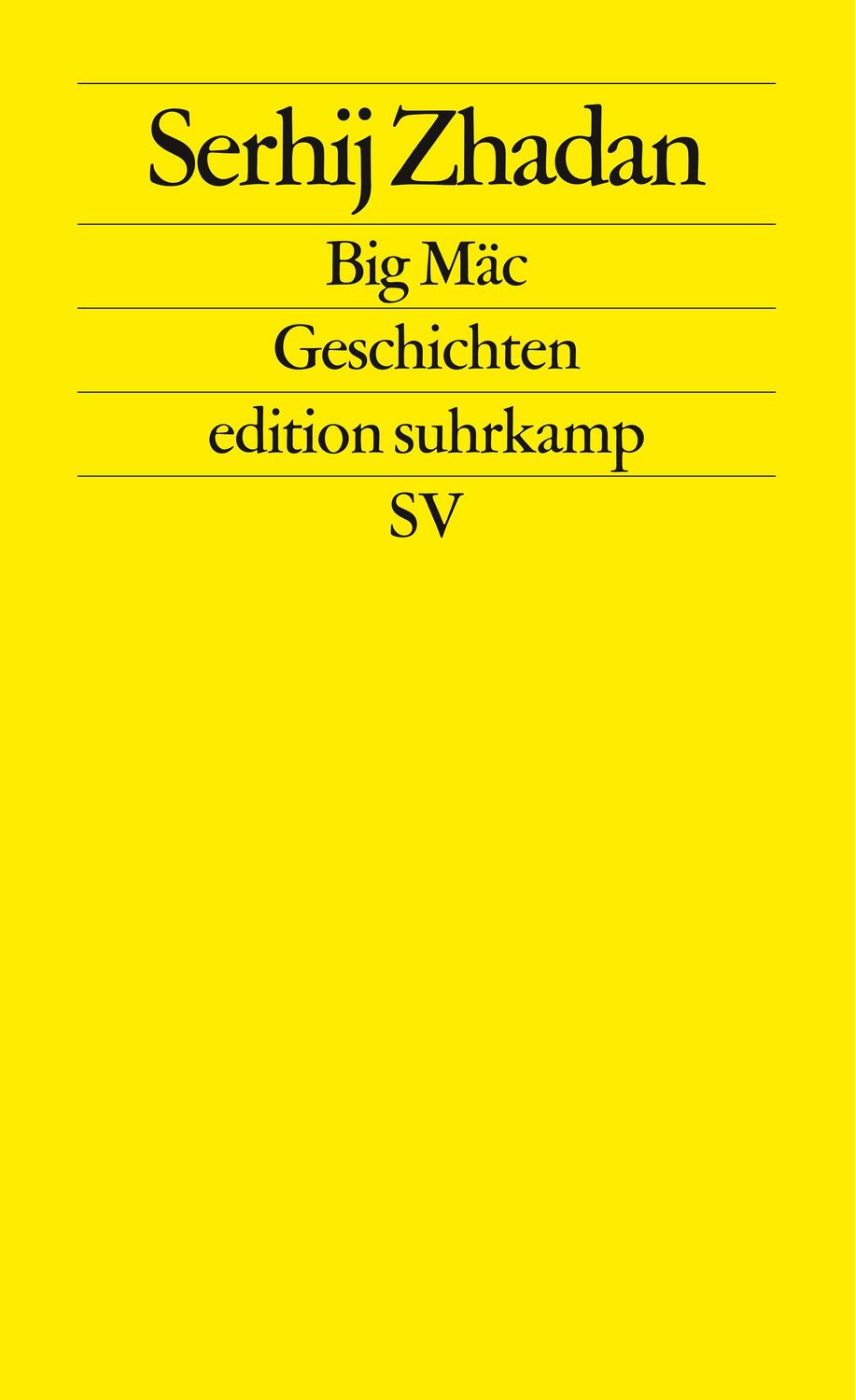 Cover: 9783518126301 | Big Mäc | Geschichten | Serhij Zhadan | Taschenbuch | edition suhrkamp