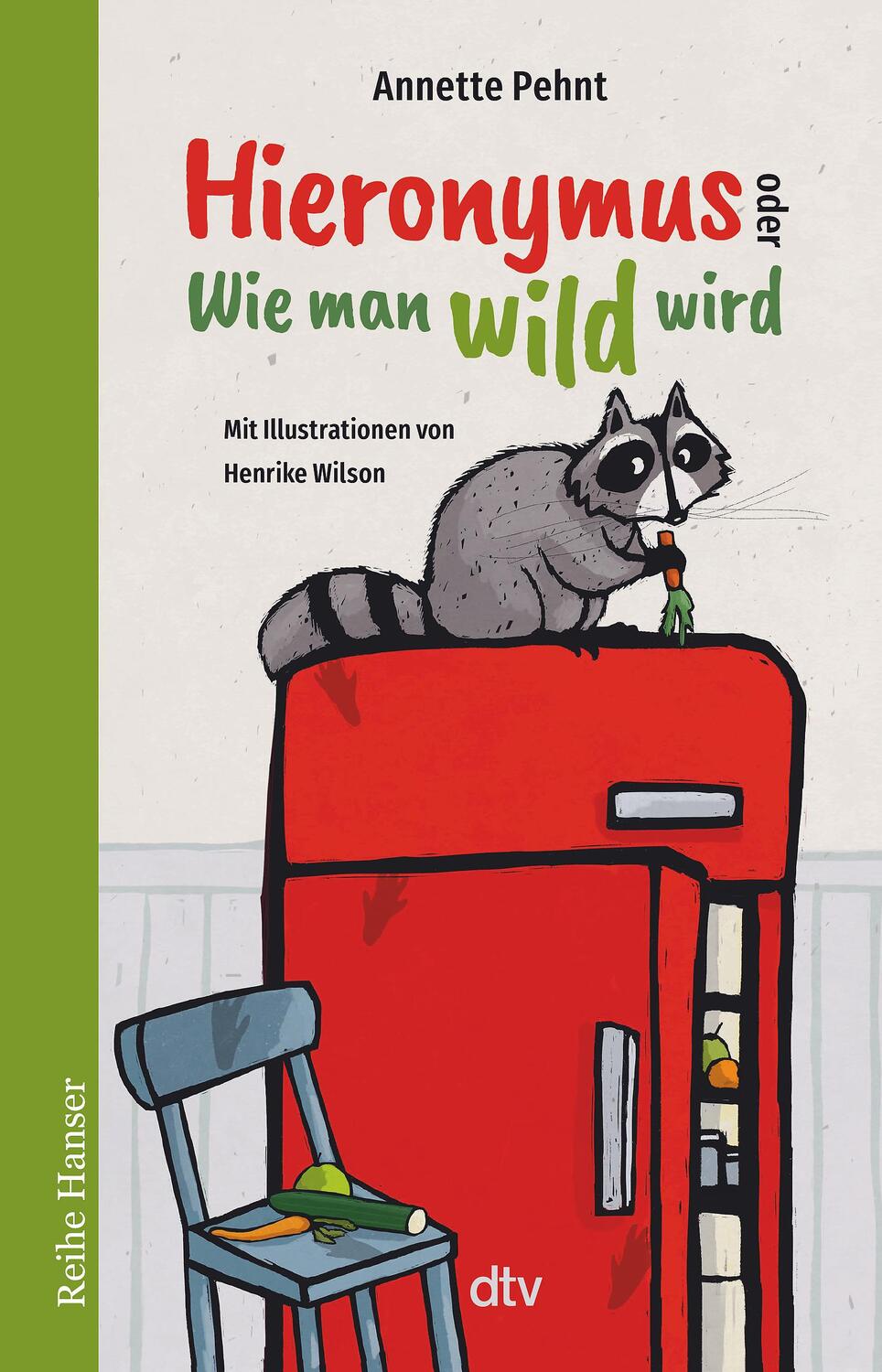 Cover: 9783423627757 | Hieronymus oder Wie man wild wird | Annette Pehnt | Taschenbuch | 2023