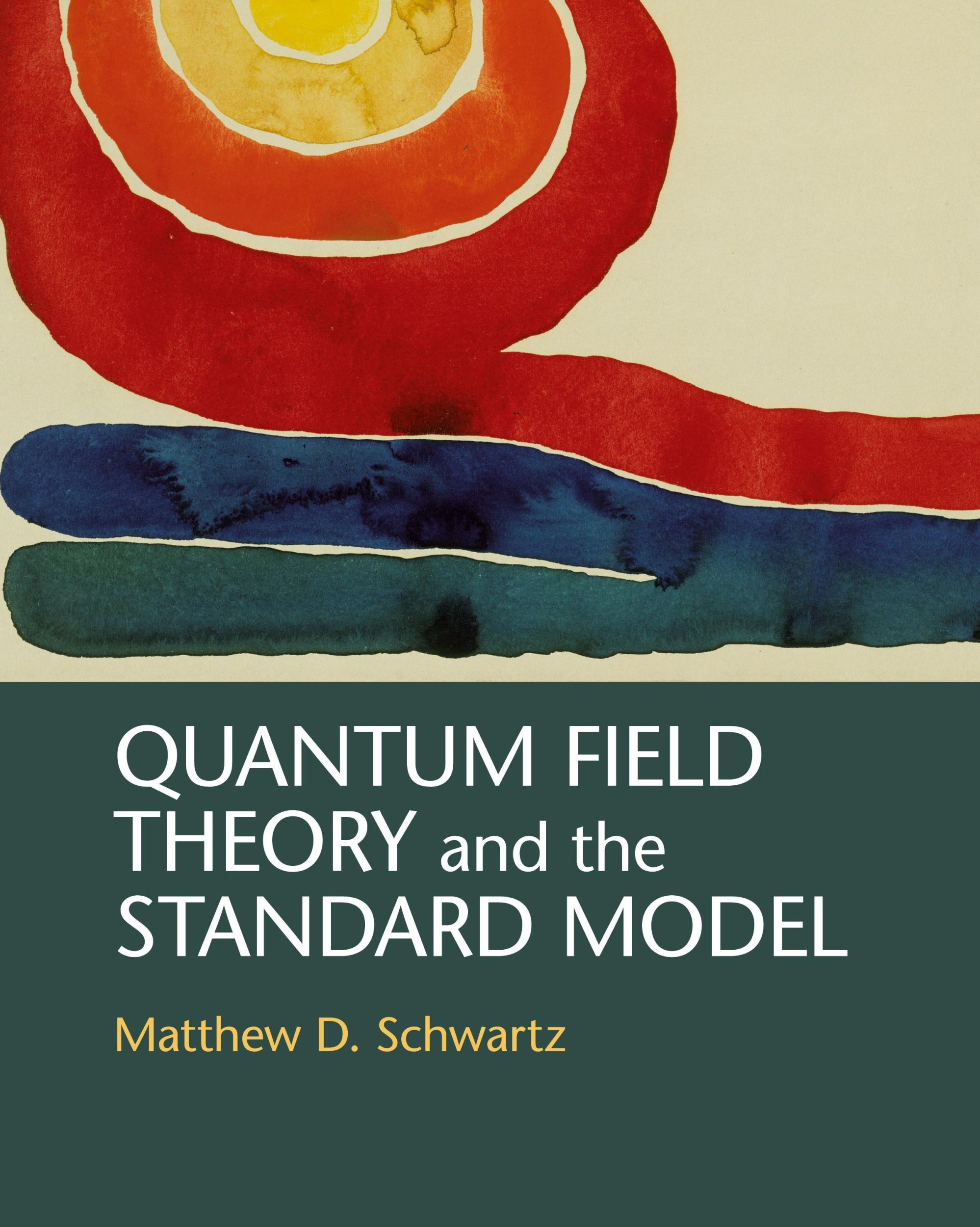 Cover: 9781107034730 | Quantum Field Theory and the Standard Model | Matthew D. Schwartz