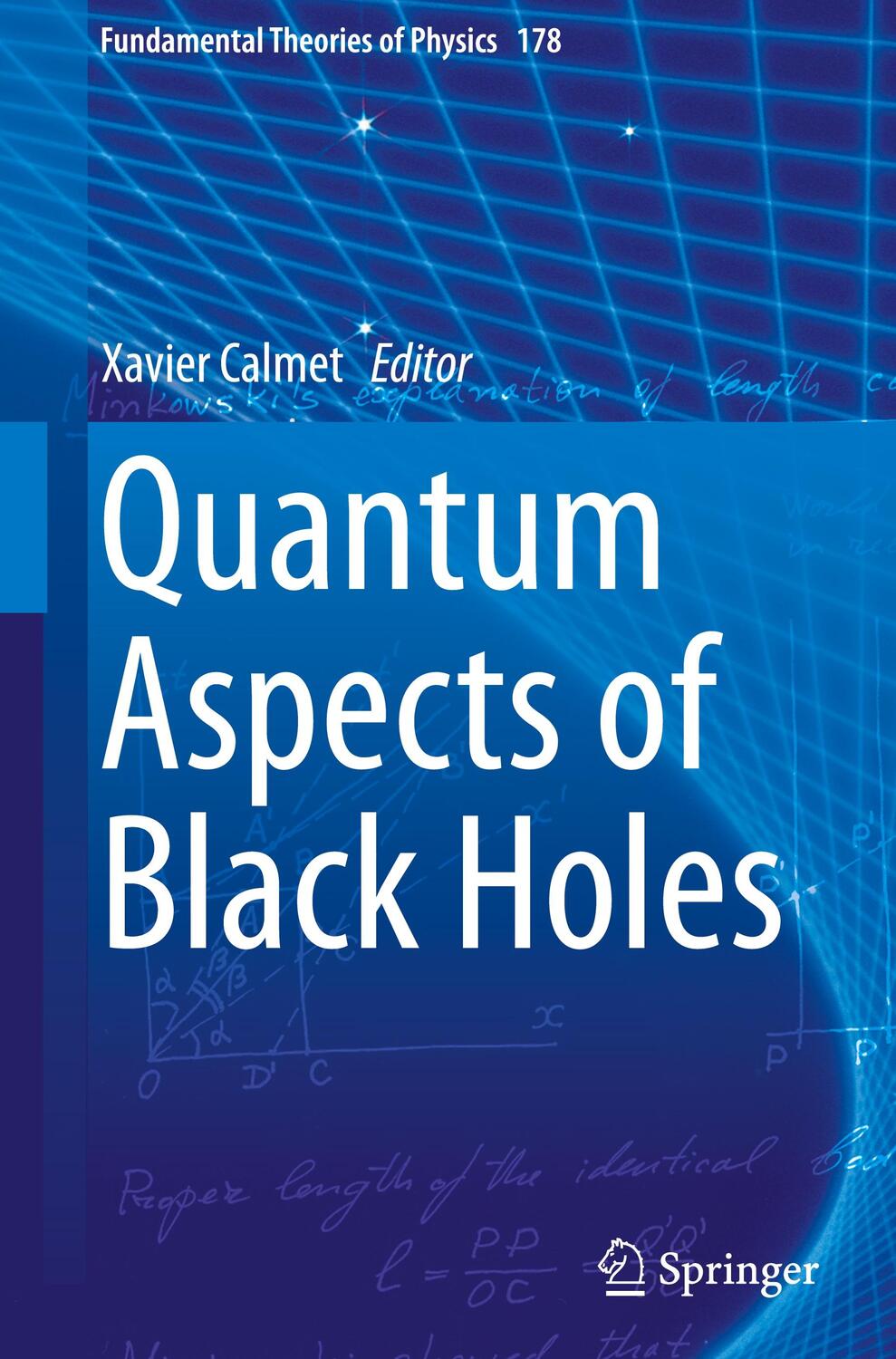 Cover: 9783319108513 | Quantum Aspects of Black Holes | Xavier Calmet | Buch | Englisch