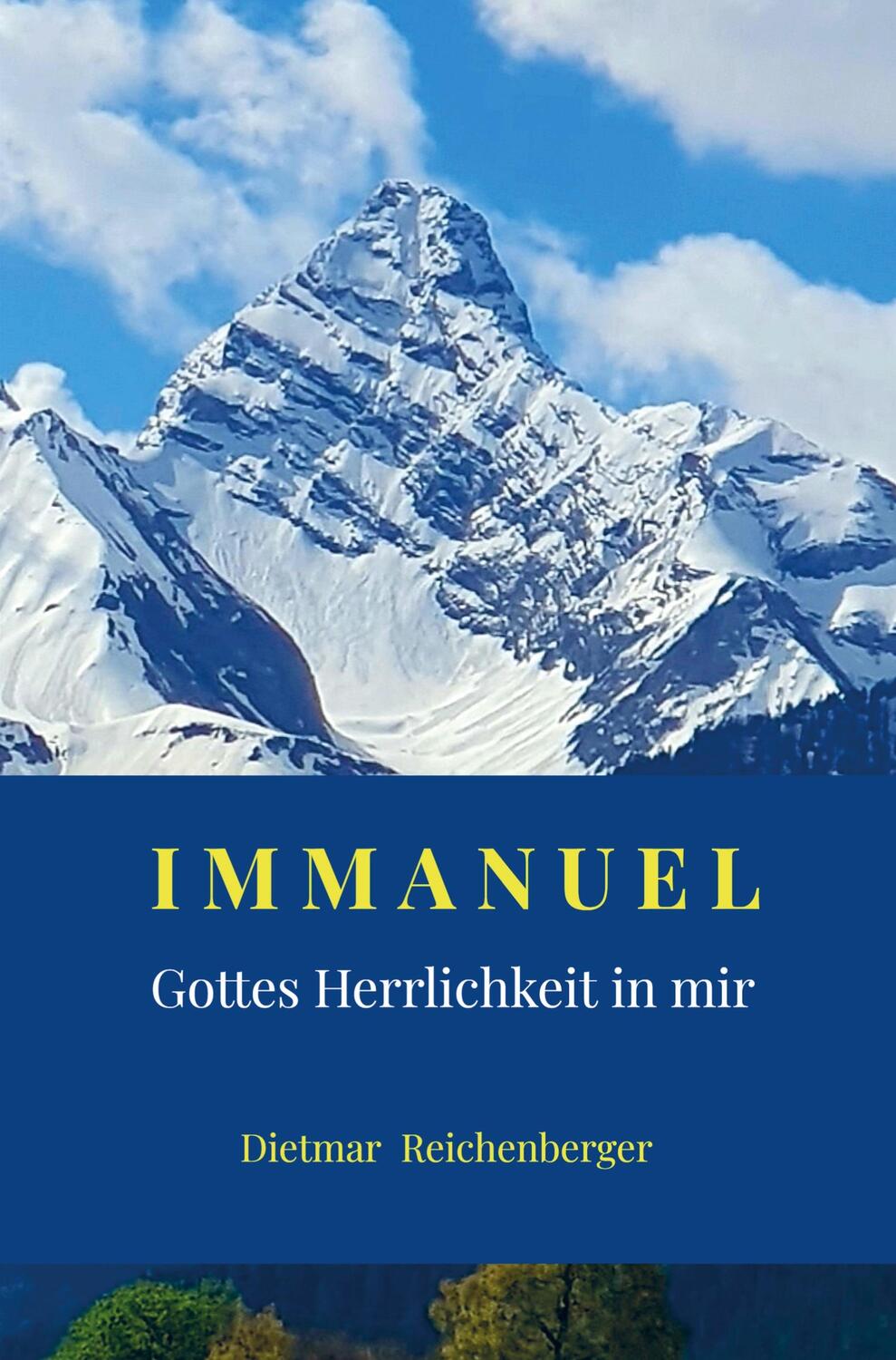 Cover: 9789403746890 | IMMANUEL - Gottes Herrlichkeit in mir | Dietmar Reichenberger | Buch