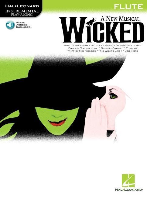 Cover: 9781423449669 | Wicked Instrumental Play-Along Book for Flute Book with Online...